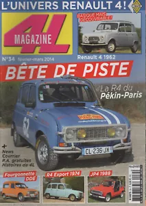 4L MAGAZINE 34 RENAULT 4 1962 R4 EXPORT 1974 R4 GTL RAID PEKIN PARIS 1982 R4 F4 - Imagen 1 de 2