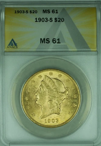 1903-S Liberty Head $20 Double Eagle Gold Coin  ANACS MS-61 Cover