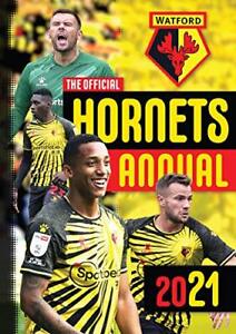 The Official Watford FC Annual 2021 by twocan Hardback Book The Fast Free
