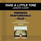 Take A Little Time - Jeremy Camp - Tor towarzyszący