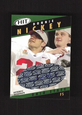 2003 SAGE HIT Autographs Emerald Donnie Nickey Ohio State Buckeyes - Image 1 of 2