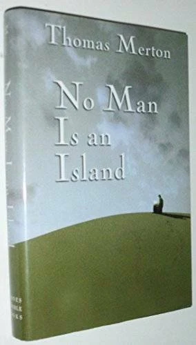 No Man Is an Island - Hardcover By Merton, Thomas - VERY GOOD - Image 1 of 1