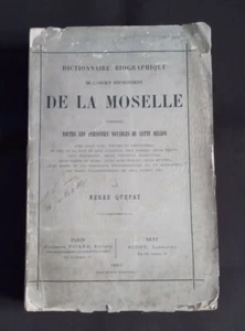 Dictionnaire biographique de l'ancien département de la Moselle - Imagen 1 de 1