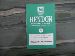 Hendon v Wycome Wanderers, FA Amateur Cup 4th Rnd 1966, w/cutting - Picture 1 of 3