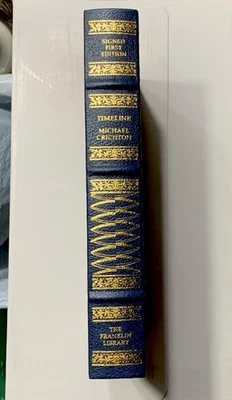 Timeline By Michael Crichton Signed First Edition The Franklin Library Sealed - Image 1 of 4