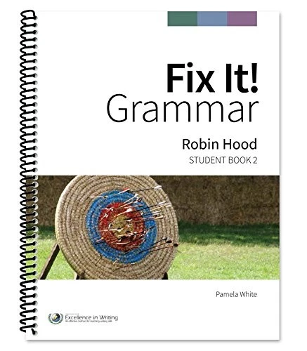 FIX IT! GRAMMAR: ROBIN HOOD, STUDENT BOOK 2 By Pamela White - Image 1 of 1