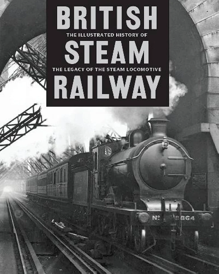 La storia illustrata delle ferrovie a vapore britanniche - David Ross -... - Immagine 1 di 1