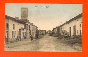 ORNES ( 55 ) CPA / RUE DE L' ÉGLISE - Picture 1 of 2