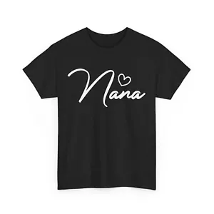Nana Heart Shirt, Grandmother Granny Mother's Day Cute T-shirt - Picture 1 of 10