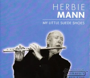 Herbie Mann – My Little Suede Shoes - Bild 1 von 1