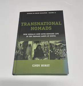 Transnational Nomads: How Somalis Cope With Refugee Life In The Dadaab Camps of - Picture 1 of 4