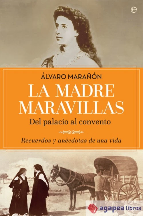 La madre Maravillas. NUEVO. ENVÍO URGENTE (Librería Agapea) - Imagen 1 de 1