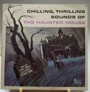 Chilling, Thrilling Sounds Of The Haunted House LP 1964 Disneyland  DQ-1257 (R1) - Picture 1 of 3