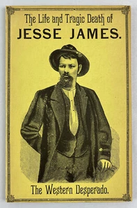 The Life and Tragic Death of Jesse James, Anonymous, 1886, 1951 Facsimile - Picture 1 of 6