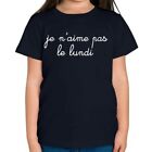 JE N'AIME PAS LE LUNDI KIDS T-SHIRT TEE TOP GIFT INDIE HIPSTER