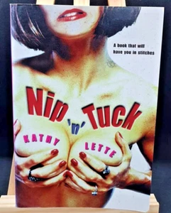 Nip 'n' Tuck by Kathy Lette (Large Paperback, 2001). Free Domestic Shipping! - Picture 1 of 3