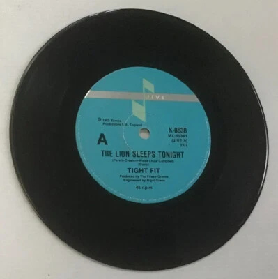 Tight Fit. “The Lion Sleeps Tonight”.  7 INCH 45   1982 - Image 1 of 2