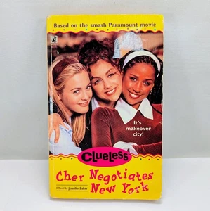 CLUELESS CHER NEGOTIATES NEW YORK by Jennifer Baker 1995 Vintage 1st Edition PB - Picture 1 of 6