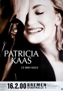 KAAS, PATRICIA - 2000 - In Concert - Ce Sera Nous Tour - Poster - Bremen