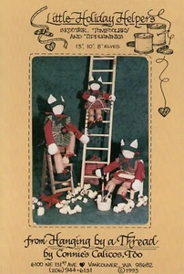 LITTLE HOLIDAY HELPERS 13", 10", 8" Christmas Elves Pattern HANGING BY A THREAD - Picture 1 of 3