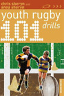 Chris Sheryn Anna Sheryn 101 Youth Rugby Drills Poche 101 Drills