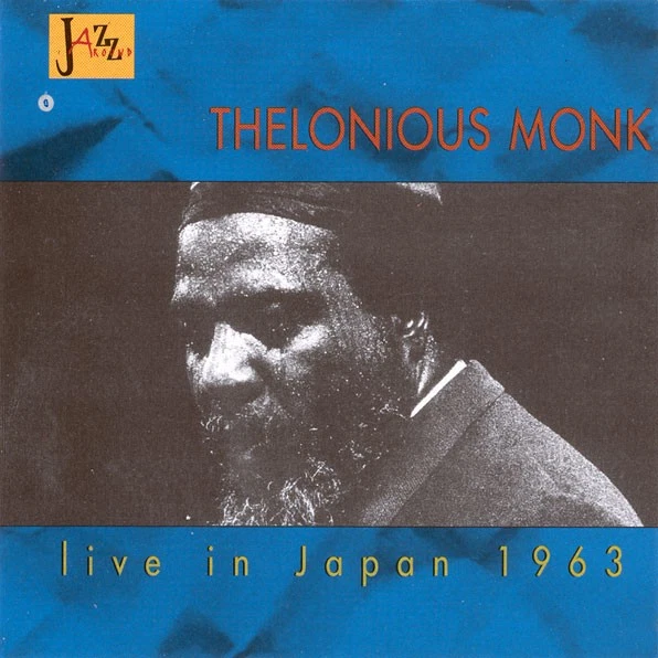 Thelonious Monk - Live In Japan 1963 | CD - Bild 1 von 1