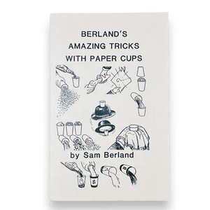 Vintage Reprint of Sam Berland's Amazing Tricks With Paper Cups Rice Sugar Water - Picture 1 of 5