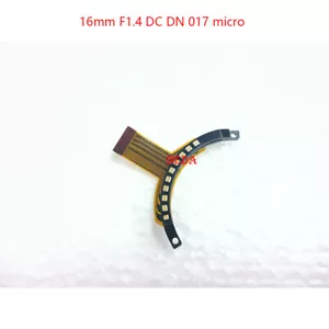 Nuovo per SIGMA 16mm F1.4 DC DN 017 micro 3/4 cavo contatto lente parte riparazione - Foto 1 di 2