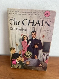 THE CHAIN Paul I. Wellman Perma Books 1951 - Picture 1 of 3