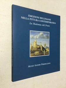 # EMOZIONI BELLINIANE NELLA PITTURA CONTEMPORANEA. La madonna del prato (2001) - Imagen 1 de 1