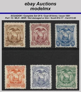 Ecuador - 1881, Complete Set Of 6, Scott#12-17, Coat Of Arms, MLH/MHR - Picture 1 of 2