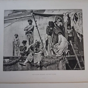 Antiguo fotograbado El mercado de esclavos Antigua Roma M. Boulanger 1888 con información - Imagen 1 de 6