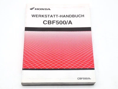 HONDA CBF500A Werkstatthandbuch Werkstatt-Handbuch 2004 Deutsch 64MET00 - Bild 1 von 3