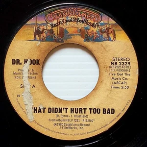 Dr. Hook - That Didn't Hurt Too Bad / 99 And Me [7" 45 rpm Single] - Picture 1 of 1