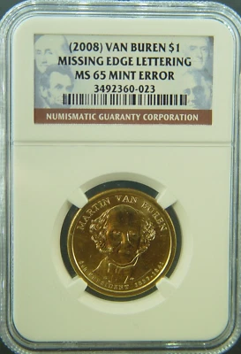 2008 Van Buren Missing Edge Lettering MS65 Lot S005 - Image 1 of 2