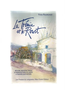 LA TREMIE ET LE ROUET - Bild 1 von 1