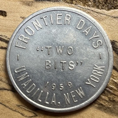 Unadilla National Bank  Unadilla ,N.Y. Good For Two Bits 1959 * Z38 - Image 1 of 2