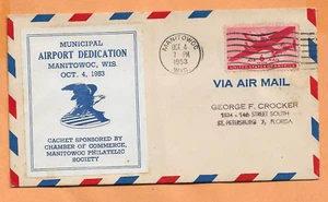 FIRST FLIGHT DEDICATION MANITOWOC WIS AIRPORT OCT 4,1953 - Picture 1 of 1