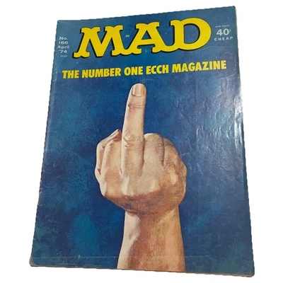 Mad Magazine #166, April 1974, Middle Finger BANNED ISSUE-Rare Collectible!!! - Image 1 of 4