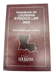 Handbook On Louisiana Evidence Law 2004 - Pugh , Force , Rault & Triche - Bild 1 von 20