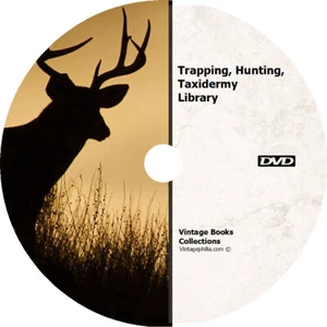 * ULTIMATE TRAPPING HUNTING TAXIDERMY COLLECTION * 234 VINTAGE BOOKS on DVD * - Picture 1 of 1