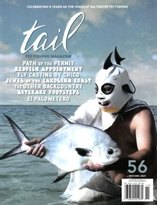 TAIL,  FLY FISHING MAGAZINE,    NOVEMBER / DECEMBER, 2021    ISSUE # 56 - Picture 1 of 1