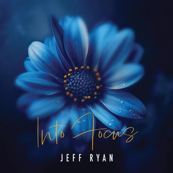 JEFF RYAN - INTO FOCUS   CD NEU - Bild 1 von 1