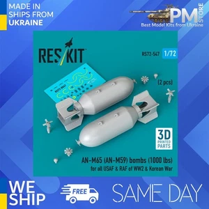 Reskit RS72-0547 1/72 AN-M65 AN-M59 bombs 1000lbs all USAF RAF of WW2 Korean War - Picture 1 of 3