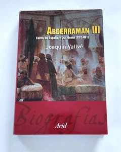 Abderraman III Califa de Espana y Occidente - Vallve - Spanish text Medv History - Imagen 1 de 11
