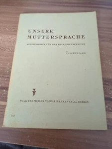 Unsere Muttersprache, Arbeitsstoffe für den Deutschunterricht,  7. Schuljahr,... - Bild 1 von 4