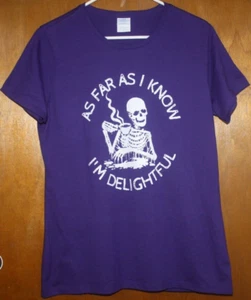 As Far As I Know, I'm Delightful Purple Unisex SS T-Shirt Sz L Atleisre Lake NEW - Picture 1 of 4