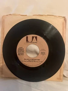 Cornelius Bros. & Sister Rose - Too Late To Turn Back Now - 45 Record 1972 Orig - Picture 1 of 2
