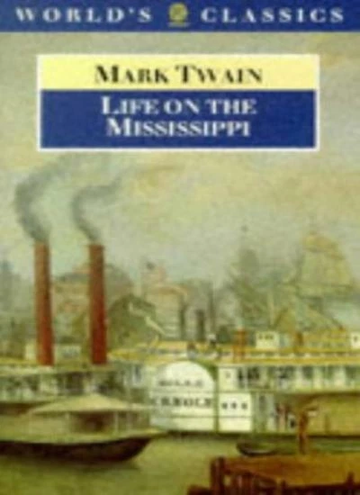 Life on the Mississippi (World's Classics),Mark Twain, John Seelye - Image 1 of 1