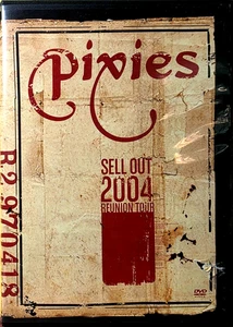 The Pixies – Sell Out 2004 Reunion Tour DVD VERY GOOD CONDITION / FREE SHIPPING - Picture 1 of 3